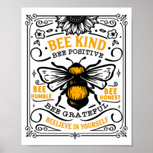 Bee Kind Bee Positive T-Shirt Poster