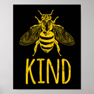 Bee Kind Beekeeper Honey Bee Pun Poster