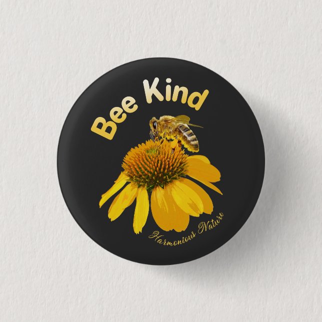 Bee Kind - Harmonische Natur Button (Vorderseite)