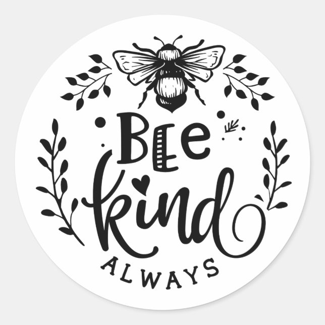 Bee Kind immer Hummel Runder Aufkleber (Vorderseite)
