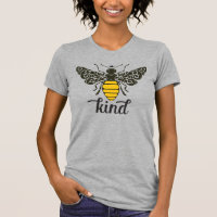 Bee Kind | Sei nett | Verzierter T - Shirt
