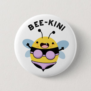 Bee-kini Funny Bee Puns Button