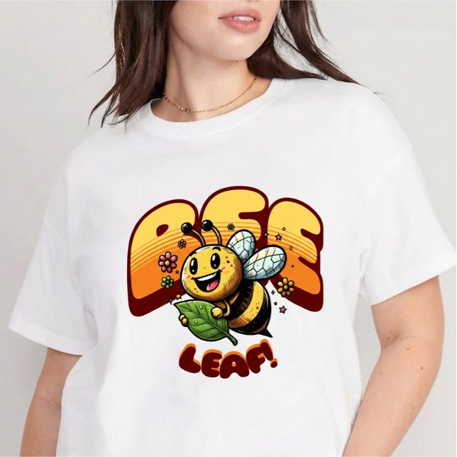 Bee Leaf Eco-Friendly T-Shirt – Cute Bee Pun  (Créateur téléchargé)