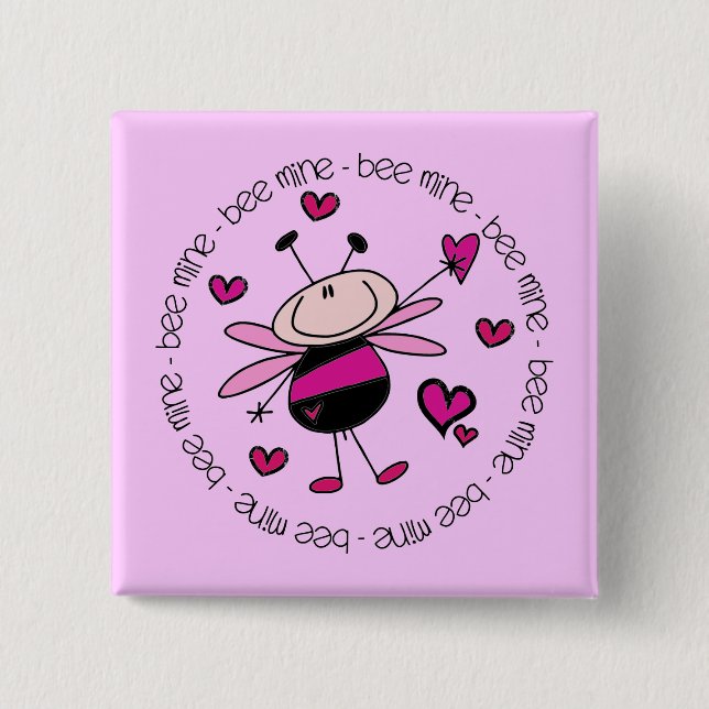 Bee Mine Valentine Button (Vorderseite)