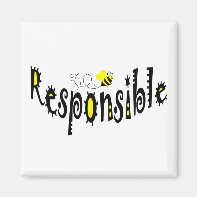 Bee Responsible Magnet (Vorne)