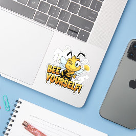 Bee Yourself Sticker
