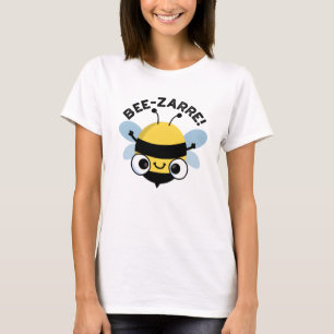 Bee-zarre Lustig Bizarres Bienen-Wortspiel  T-Shirt