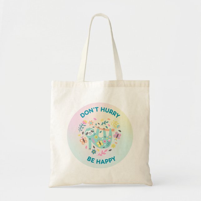 Beeil dich nicht auf die Pun Tote Tasche (Vorne)
