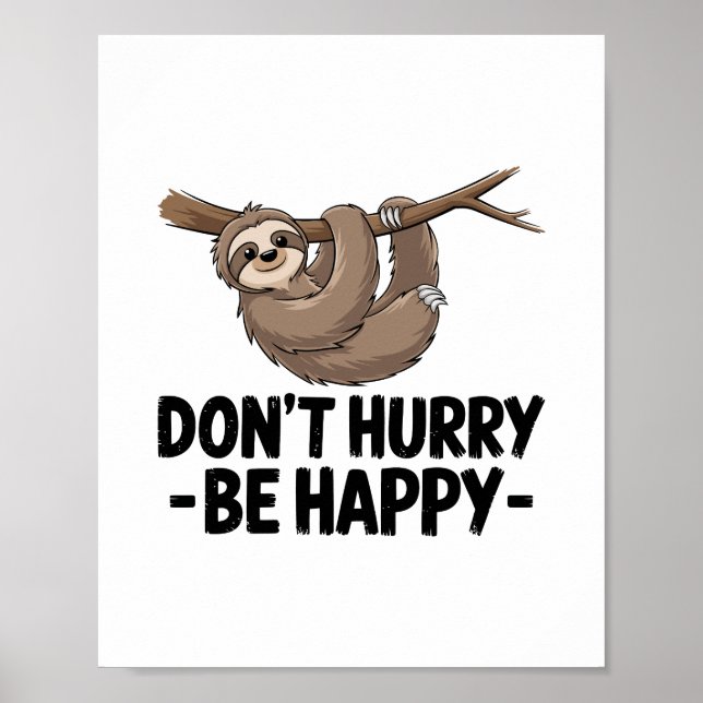 Beeil dich nicht, sei glücklich poster (Vorne)