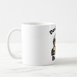 Beeilen Sie sich nicht, seien Sie glückliche Kaffeetasse