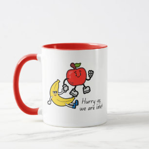 Beeilen Sie sich, wir sind spät dran Süße Früchte Tasse