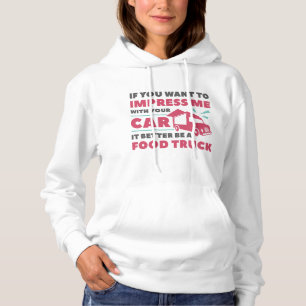 Beeindrucke Food Truck Hoodie