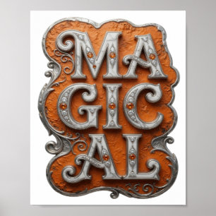 Beeindruckendes Silber MAGISCHES Textdesign Poster