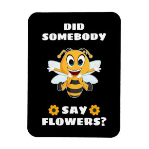 Beekeeper hat jemand gesagt, Blume Magnet