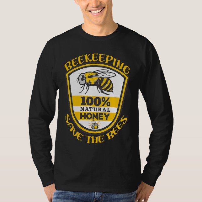 Beekeeping Save The Bees Quote T-Shirt (Vorderseite)