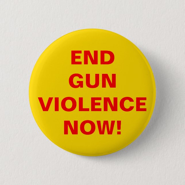 Beende jetzt die Gewalt von Gun! Kontrolle Button (Vorderseite)