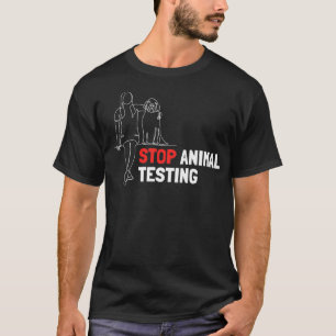 Beenden des Tierversuchs T-Shirt