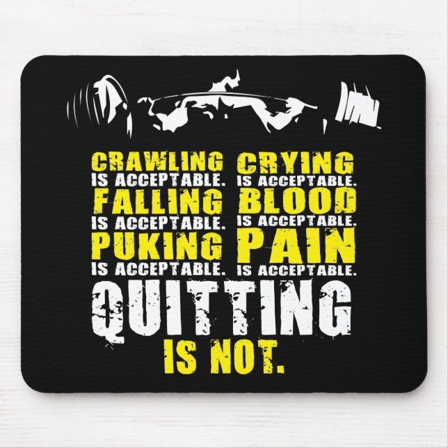 Beenden ist nicht akzeptabel - Workout Motivierend Mousepad (Vorne)