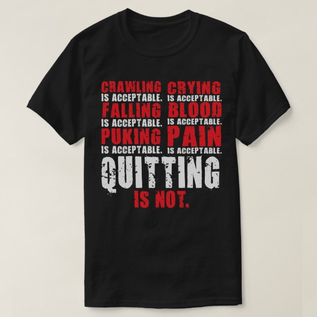 Beenden ist nicht akzeptabel - Workout Motivierend T-Shirt (Design vorne)
