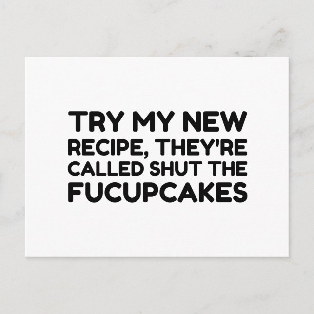 Beenden Sie das lustige Zitat der Fucupcakes Postkarte (Vorderseite)