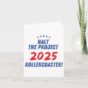 Beenden Sie das Projekt 2025 Rollercoaster ! Trump Karte