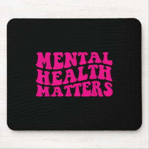 Beenden Sie das psychische Bewusstsein der Stigma Mousepad