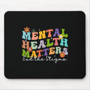 Beenden Sie das psychische Bewusstsein der Stigma Mousepad