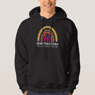 Beenden Sie das Stigma Mental Health Matches Rainb Hoodie