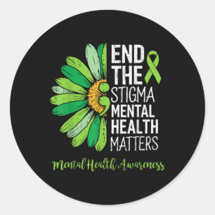 Beenden Sie das Stigma Mental Health S Awareness B Runder Aufkleber