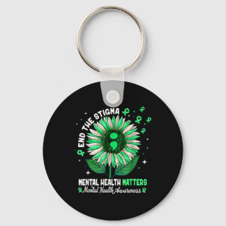 Beenden Sie das Stigma Mental Health S Awareness B Schlüsselanhänger