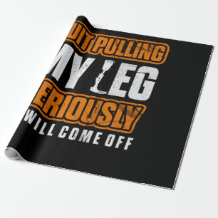 Beenden Sie das Ziehen meiner leg Amputee Rollstuh Geschenkpapier