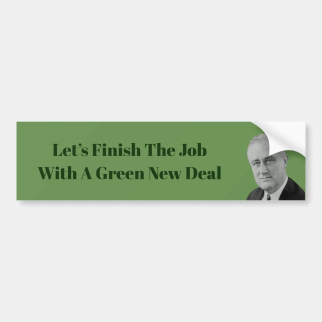Beenden Sie den Job Green New Deal Autoaufkleber (Vorne)