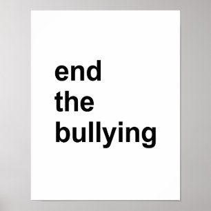 beenden Sie die Einschüchterung Poster