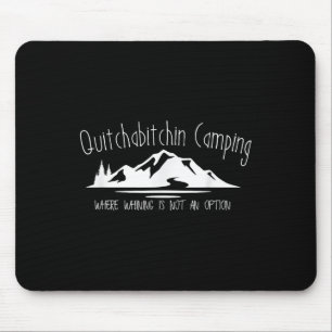 Beenden Sie Ihr Camping Mousepad