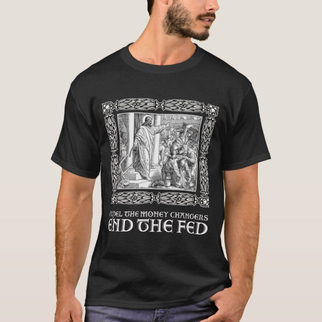 BEENDET DIE FED! T-Shirt (Vorderseite)