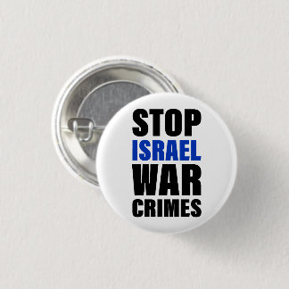 Beendigung der Kriegsverbrechen in Israel | Freie Button