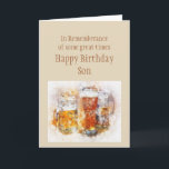 Beer Ale Funny Son Birthday Good Time Card Karte<br><div class="desc">In Erinnerung an einige großartige Zeiten Happy Birthday Son mit Bier und Alkohol trinken</div>