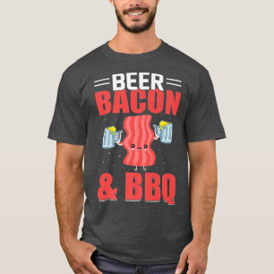 Beer Bacon GRILLEN Funny Pork Schweinefleisch GRIL T-Shirt