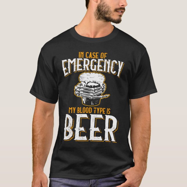 Beer Beer Lovers Hops Malt Saufen Alcohol Saying T-Shirt (Vorderseite)