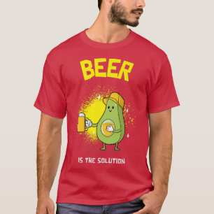 Beer Beerlover Beer is the solution Beerdrinker B T-Shirt