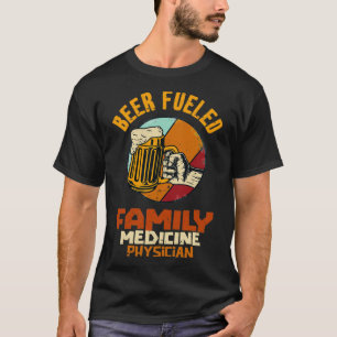 Beer Fued Family Medici Arzt 1 T-Shirt