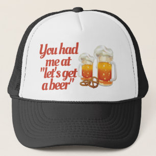 Beer Lover "Du hast mich beim Bier gehabt" Drinker Truckerkappe
