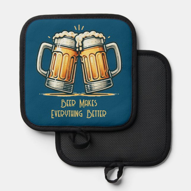 Beer Makes Everything Better Topflappen (Vorderseite/Rückseite)