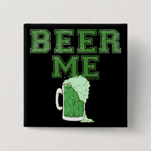 Beer Me Green Button 2