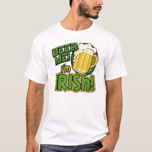 Beer Me Ich bin Irish St. Patrick's Day Shirt