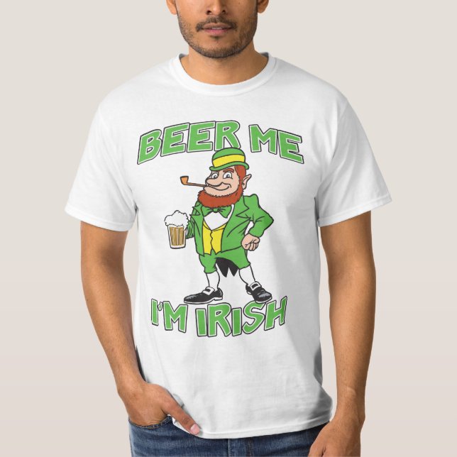 Beer Me, je suis T-shirt irlandais (Devant)