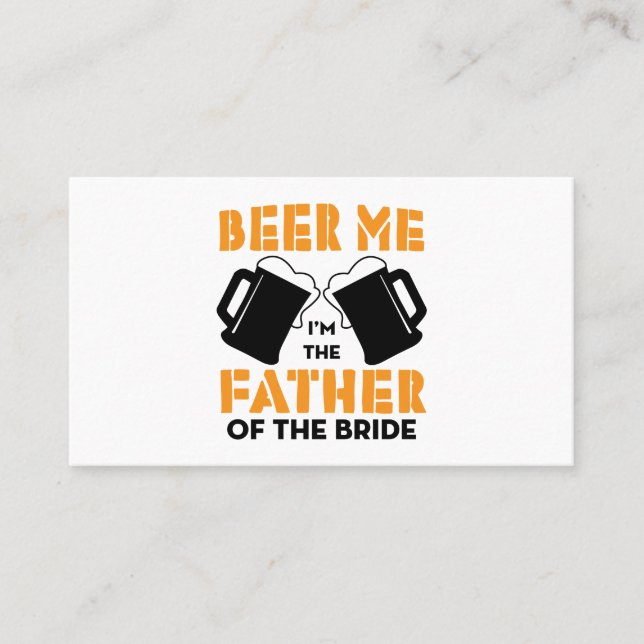 Beer mich im Vater der Braut glückliche Hochzeit Visitenkarte (Vorderseite)