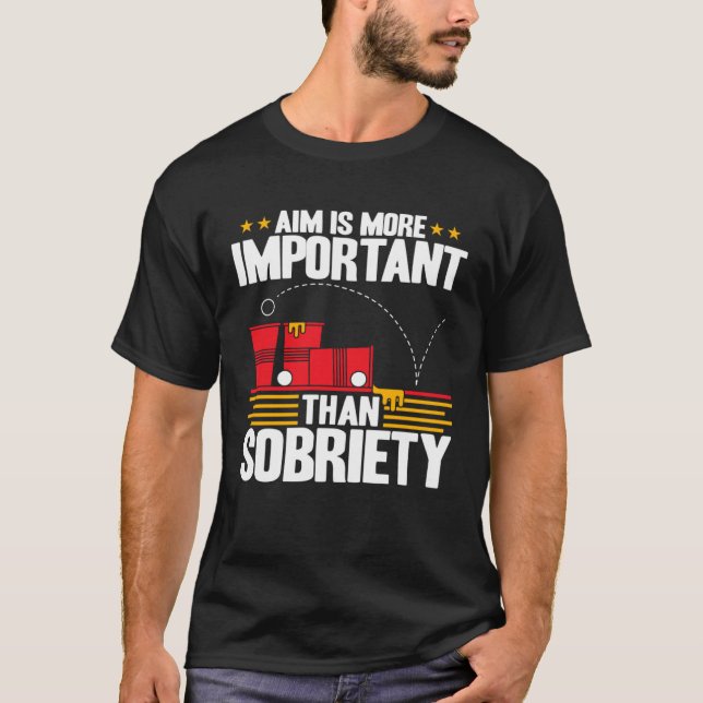 Beer Pong Aim ist wichtiger Bierpong T-Shirt (Vorderseite)