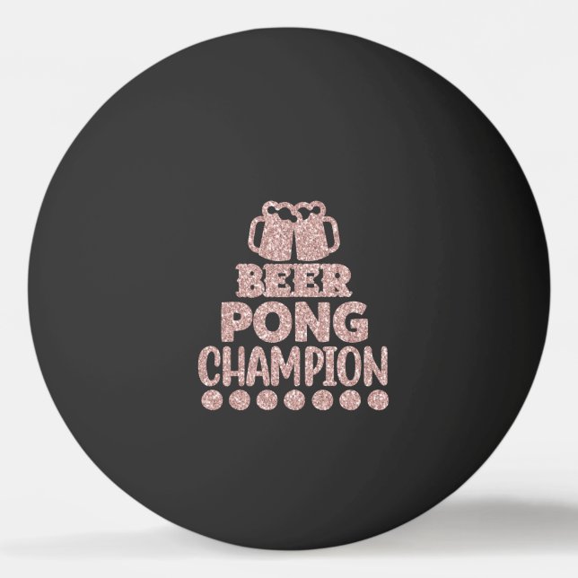 Beer Pong Champion Funny Text Black Pink Glitzer Tischtennisball (Vorderseite)