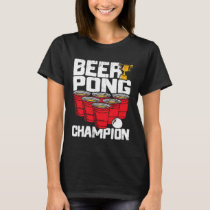 Beer Pong Champion Uni Student Drink T-Shirt